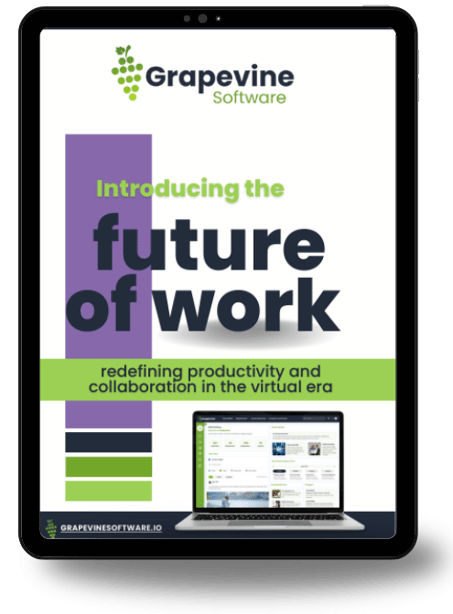 Grapevine Introducing the Future of Work eBook - Virtual Office Platform for Remote & Hybrid Organizations